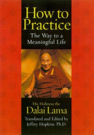 Image for How to Practice : The Way to a Meaningful Life
