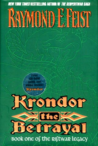 Image for Krondor, the Betrayal (Riftwar Legacy/Raymond E. Feist, Bk 1)