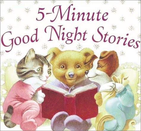 Image for 5 Minute Good Night Stories