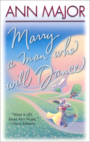 Image for Marry A Man Who Will Dance