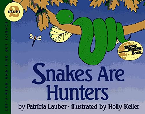 Image for Snakes Are Hunters (Let's-Read-and-Find-Out Science 2)